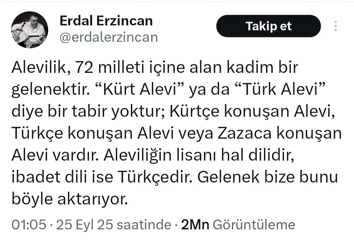 Erdal Erzincan'ın Türkçülük paylaşımına tepki yağdı